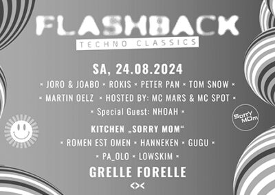 24/08 FLASHBACK Techno Classics @ Grelle Forelle