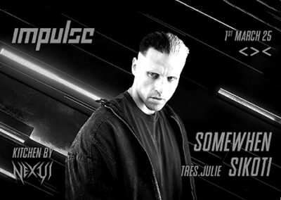 01/03 Somewhen & Sikoti | IMPULSE