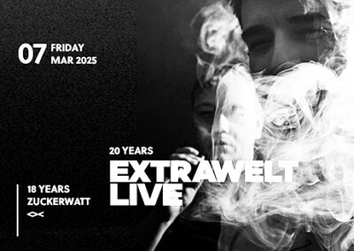 07/03 18YRS ZUCKERWATT x 20YRS EXTRAWELT LIVE | 